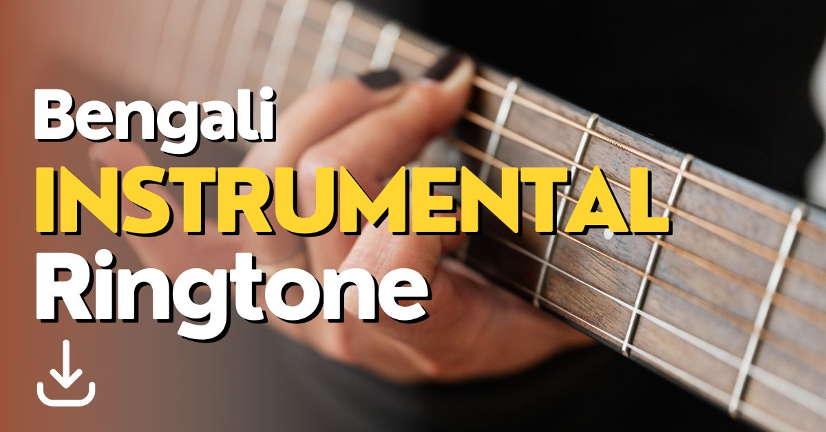 bengali-instrumental-ringtone-download
