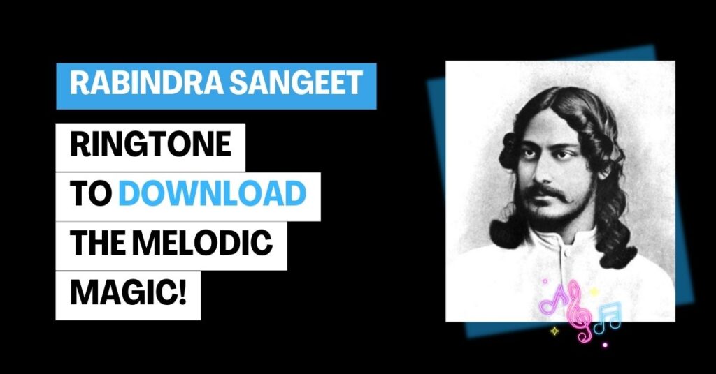 rabindra sangeet ringtone download